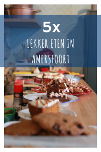 5x eten in Amersfoort